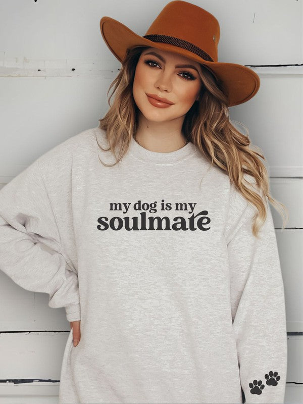 My Dog is My Soulmate Crewneck Sweatshirt