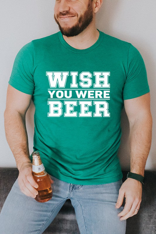 Wish You Were Beer Unisex St Patrick's Day