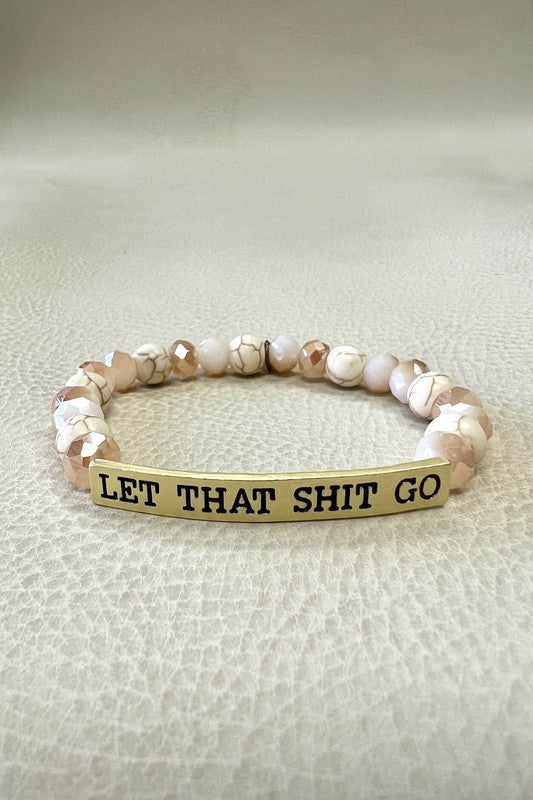 Let Shit go Gold & Pastel Bracelet