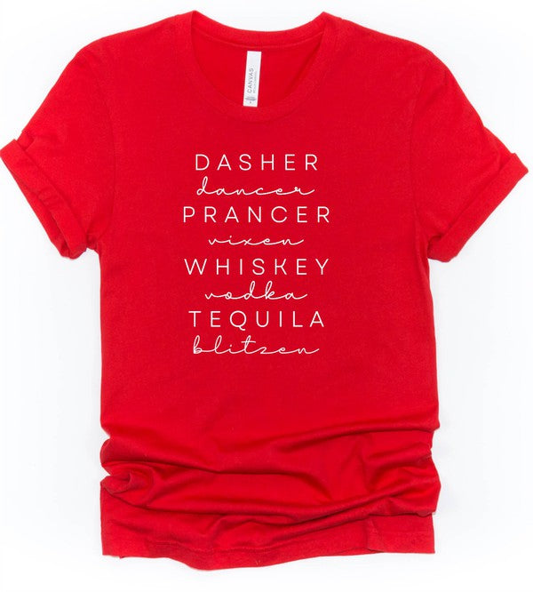 Dasher Dancer Prancer Vixen Whiskey Boutique Tee