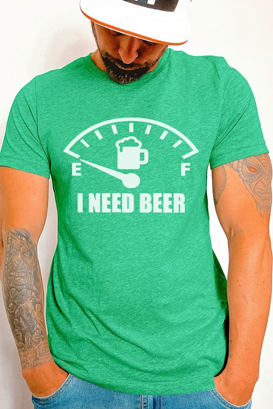 St Patricks Day I Need Beer Mens Tee