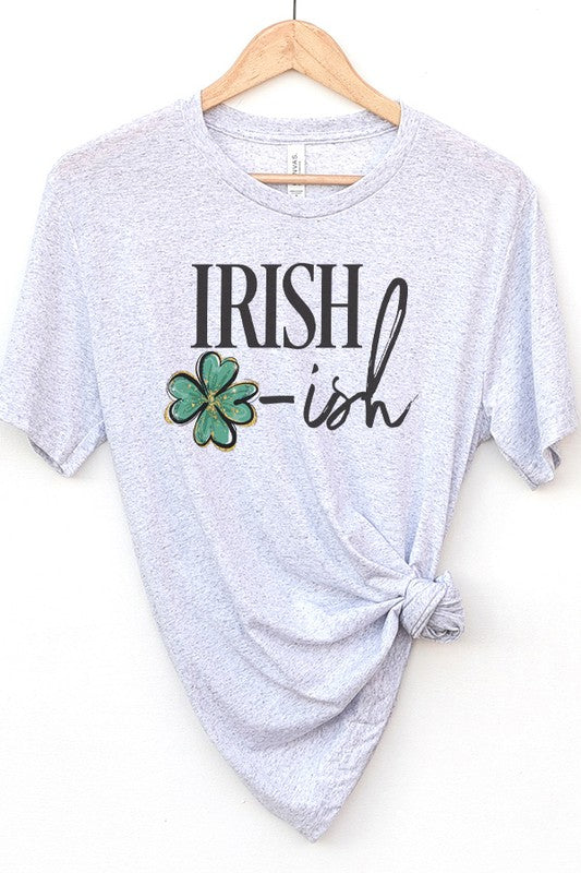 St Patrick's Day Irish Ish Graphic Tee