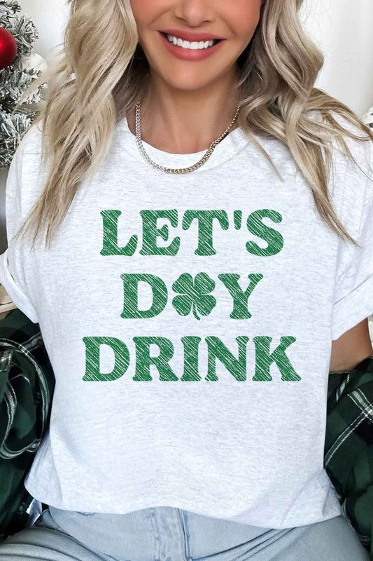 Lets Day Drink St Patricks Oversized Graphic Tee