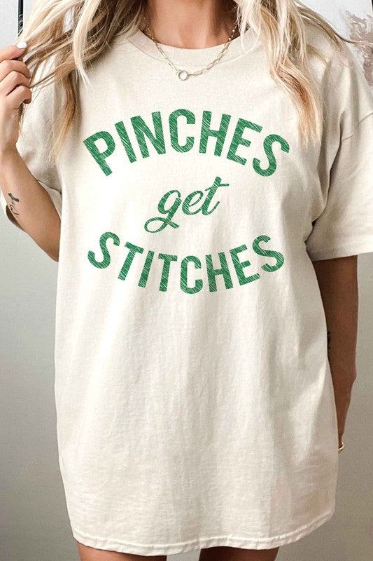 PINCHES GET STITCHES ST PATRICKS OVERSIZED TEE