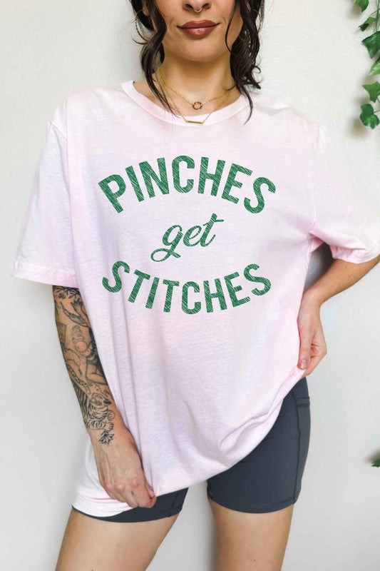 PINCHES GET STITCHES ST PATRICKS OVERSIZED TEE