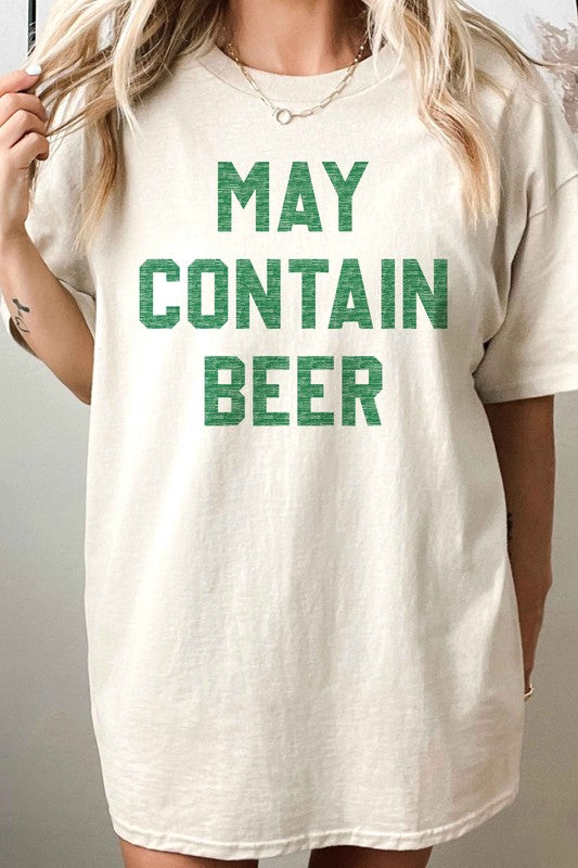 MAY CONTAIN BEER ST PATRICKS OVERSIZED TEE