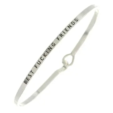 Best F-Ing Friends Bangle Bracelet